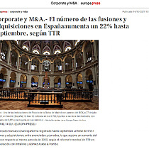 Corporate y M&A.- El nmero de las fusiones y adquisiciones en Espaa aumenta un 22% hasta septiembre, segn TTR